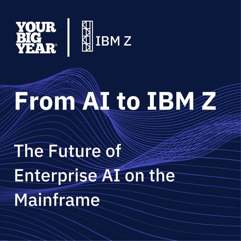 Cover Image for From AI to IBM Z: The Future of Enterprise AI on the Mainframe