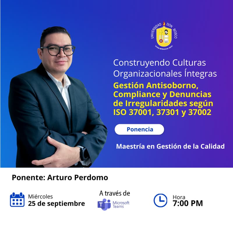 Cover Image for Ponencia: Construyendo Culturas Organizacionales Íntegras. Gestión Antisoborno, Compliance y Denuncias de Irregularidades