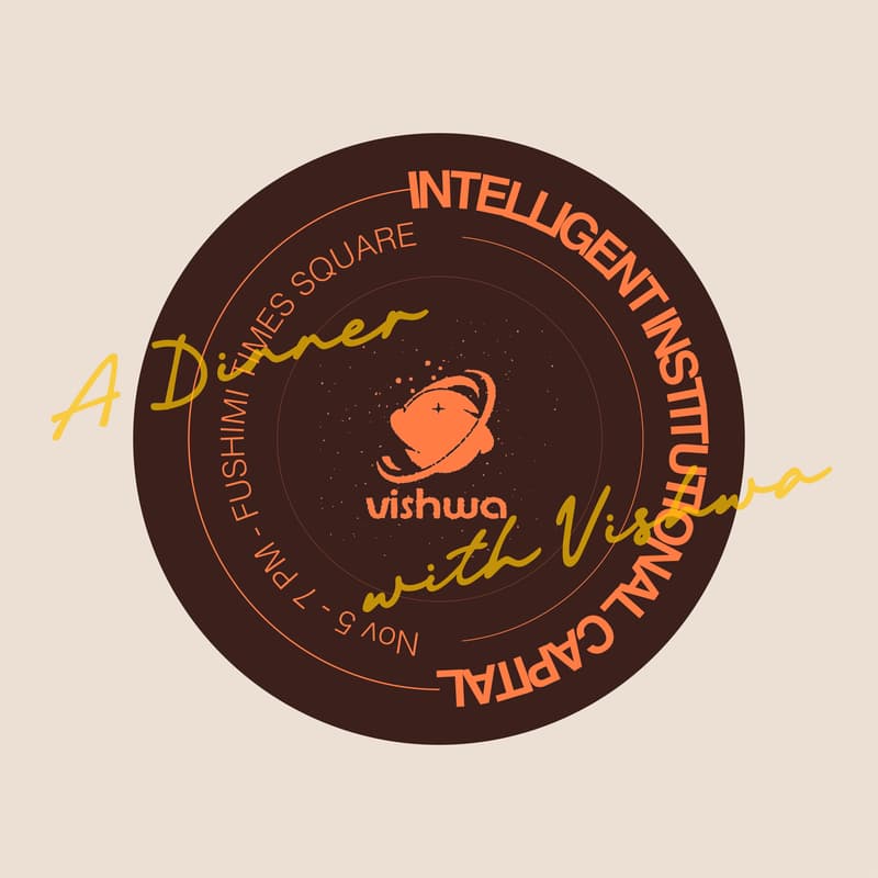 Cover Image for Intelligent Institutional Capital: A Private Dinner with Vishwa