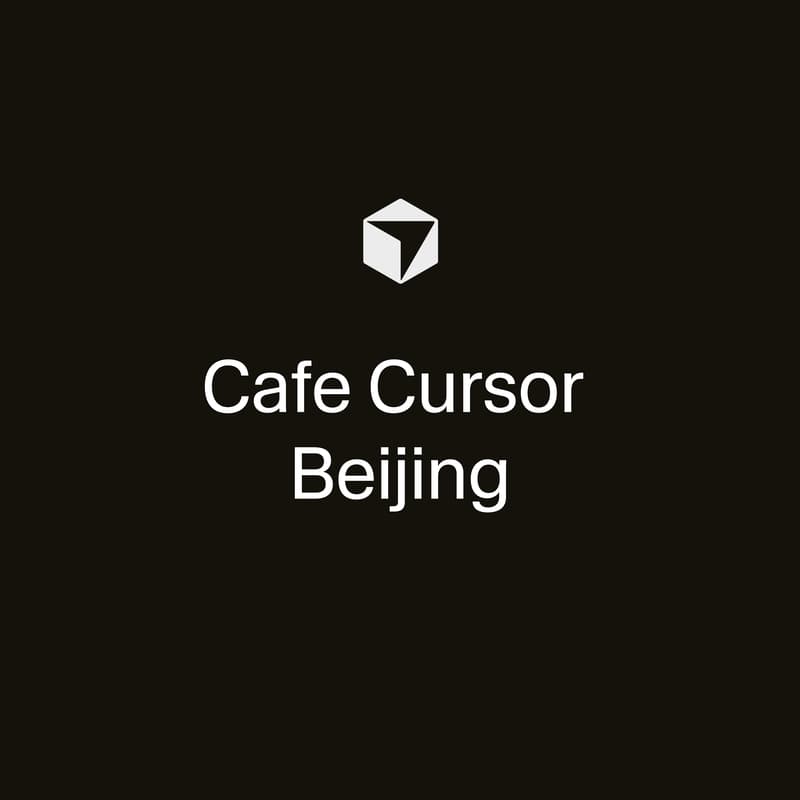 Cover Image for Cafe Cursor Beijing