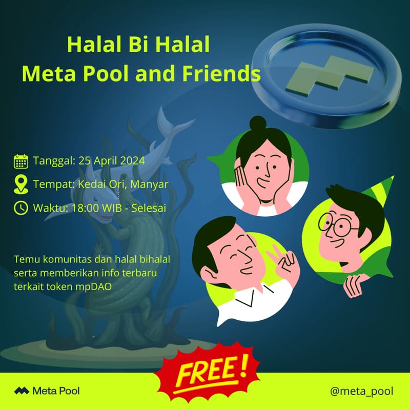 Cover Image for Halal bi Halal Meta Pool and Friends