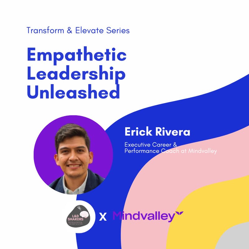 Cover Image for Transform & Elevate Series: Empathetic Leadership Unleashed