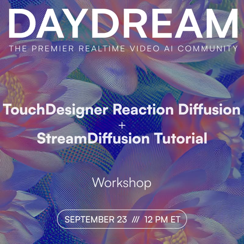 Cover Image for TouchDesigner Reaction Diffusion + StreamDiffusion Tutorial & Workshop