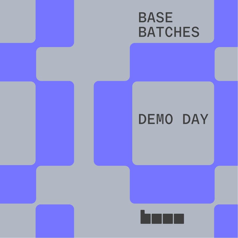 Cover Image for Base Batches 002 Demo Day