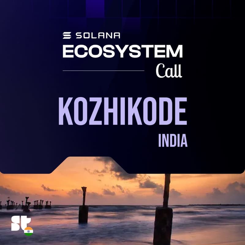 Cover Image for Solana Ecosystem Call IRL-kozhikode,india
