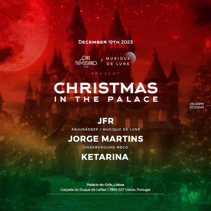 Cover Image for OneThousandClub x Musique de Lune present: Christmas in the Palace (Party Tickets Only, No Dinner)