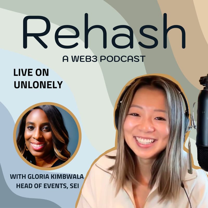 Cover Image for Rehash LIVE with Gloria Kimbwala (Head of Events, Sei Foundation)