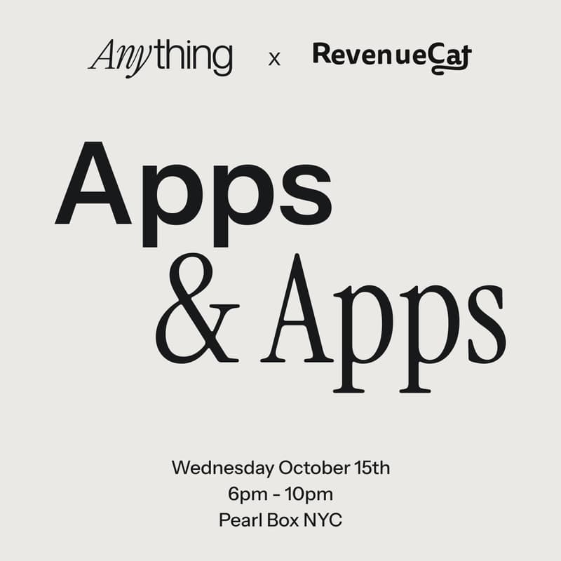Cover Image for Apps & Apps: Anything x RevenueCat in NYC
