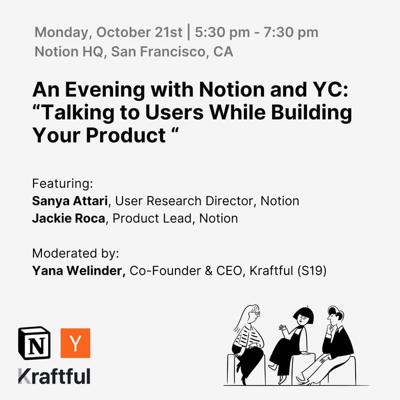 Cover Image for An Evening with Notion and YC: "Talking to Users While Building Your Product”