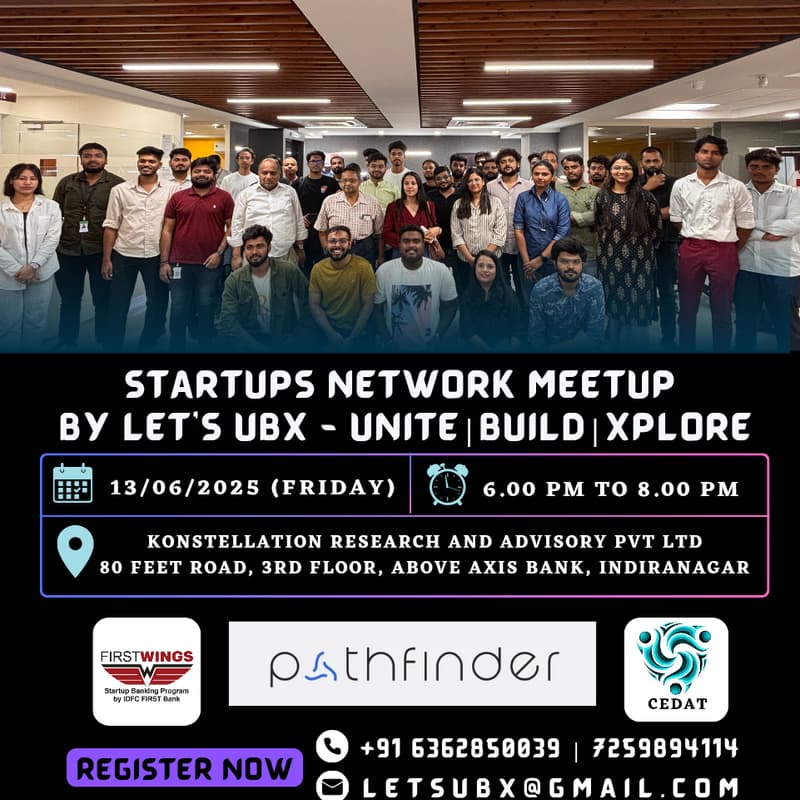 Cover Image for Startups Network Meetup By Let's UBX - Unite | Build | Xplore