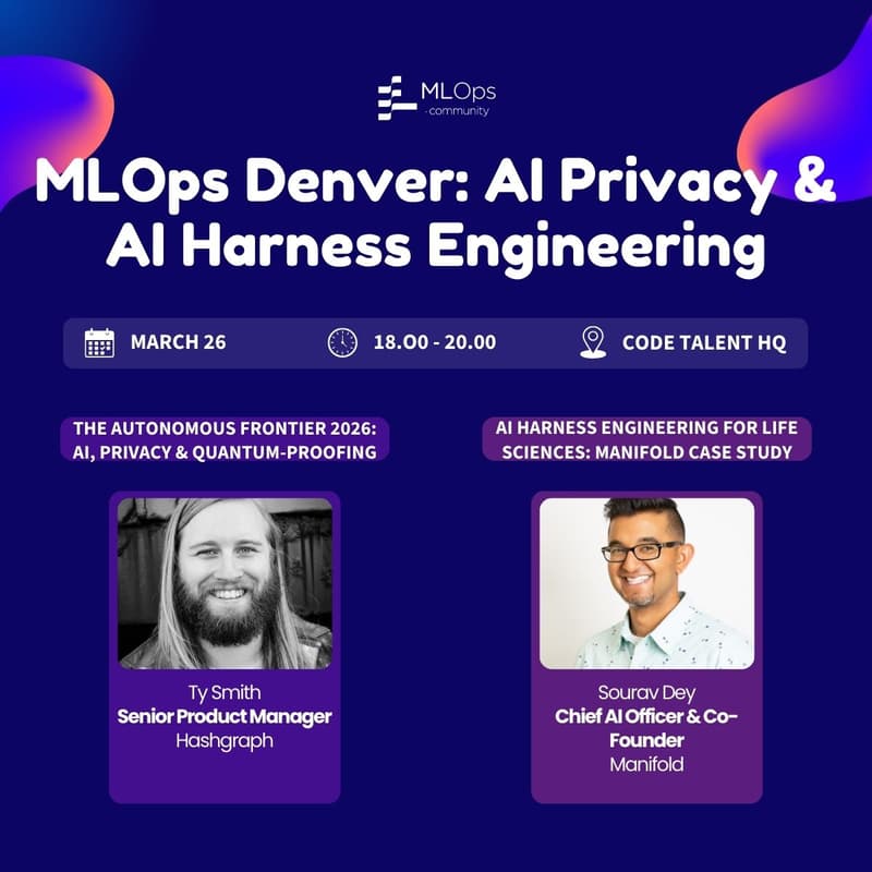 Cover Image for MLOps Denver: AI Privacy & AI Harness Engineering
