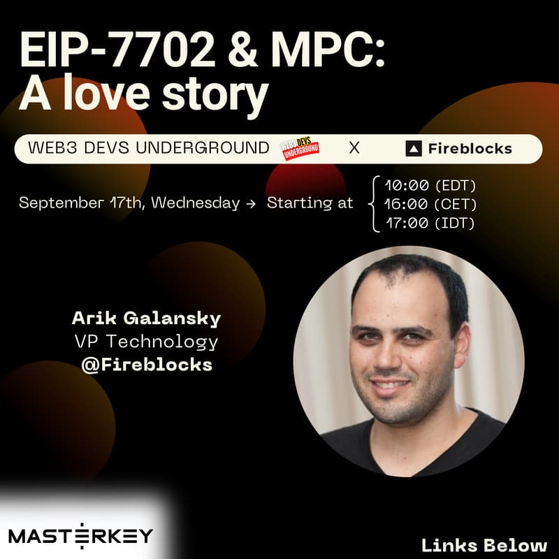 Cover Image for Online Webinar #11 β EIP-7702 & MPC: A love story