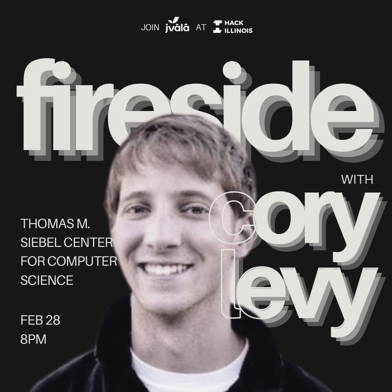 Cover Image for Fireside Chat w/ Cory Levy & Jvala @ HackIllinois