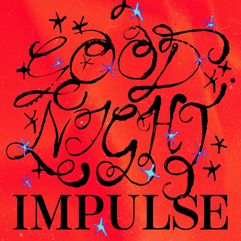 Cover Image for IMPULSE Magazine Party