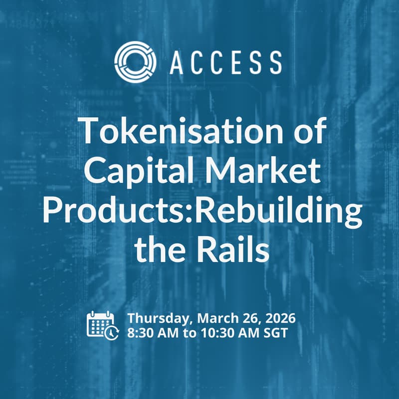 Cover Image for Tokenisation of Capital Market Products:Rebuilding the Rails
