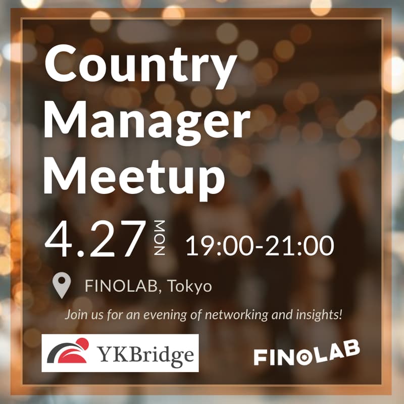 Cover Image for Country Manager Meetup – Hiring Your First Leader in Japan & Building Revenue