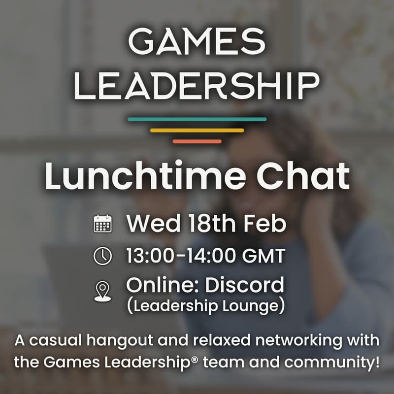 Cover Image for Lunchtime Chat with Games Leadership® (February)