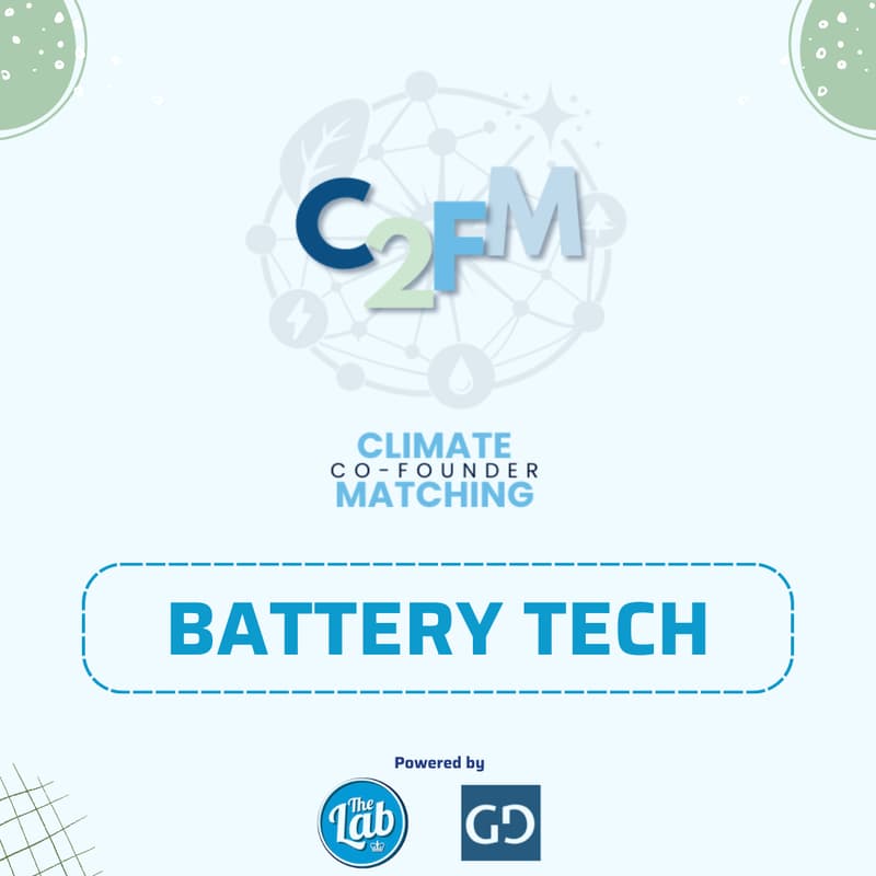 Cover Image for C2FM Founder Speed Matching: Battery Tech