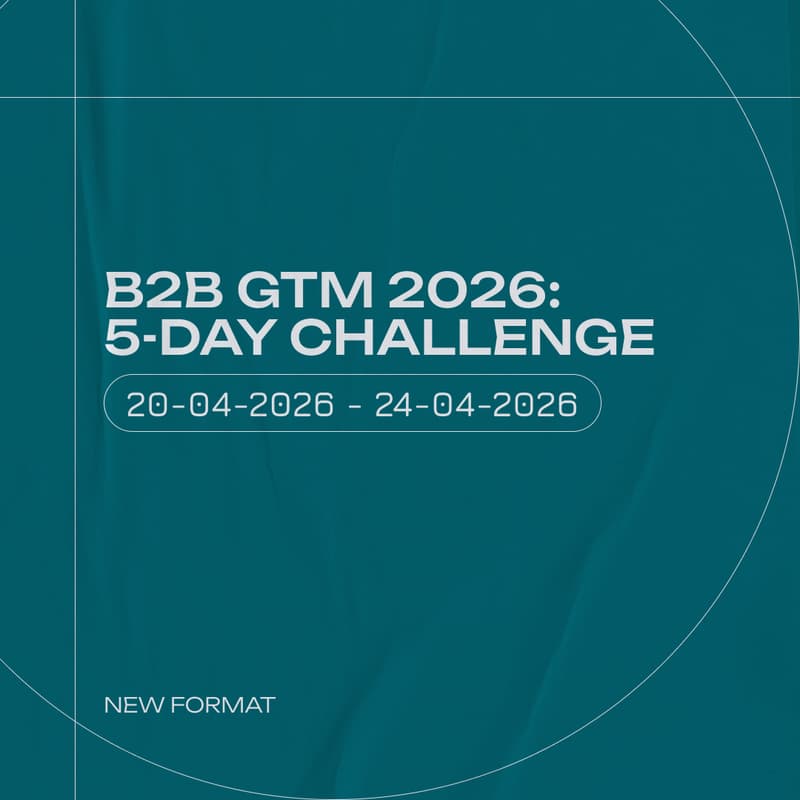 Cover Image for B2B GTM 2026: 5-Day Challenge  | C-growth community