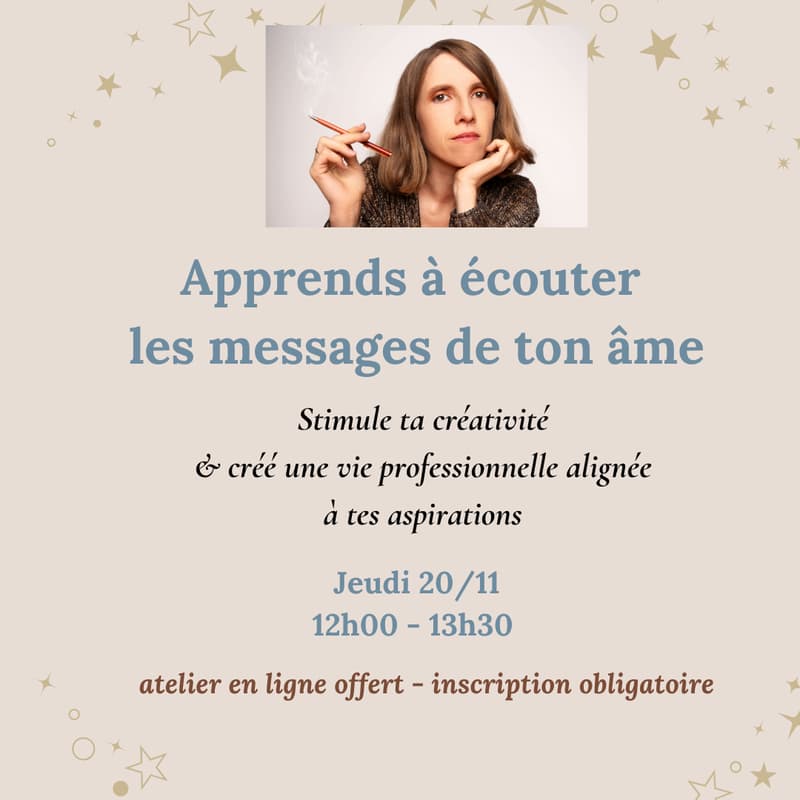 Cover Image for écoute les messages de ton âme & active tes possibles profesionnels