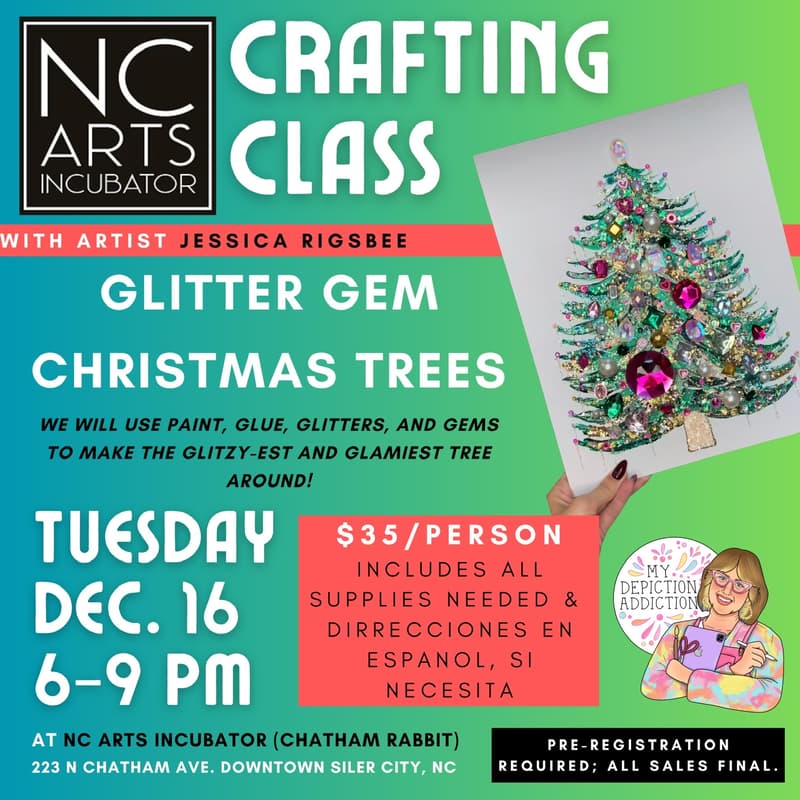 Cover Image for Glitter Gem Christmas Trees @ NC Arts Incubator