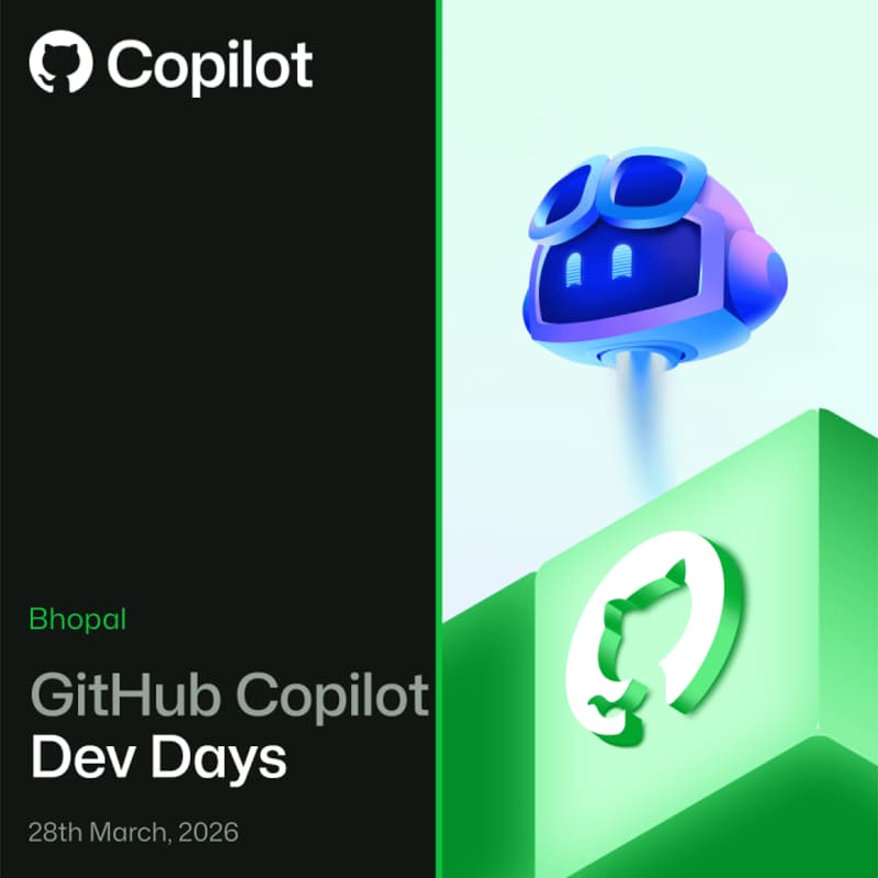 Cover Image for GitHub Copilot Dev Days | Bhopal