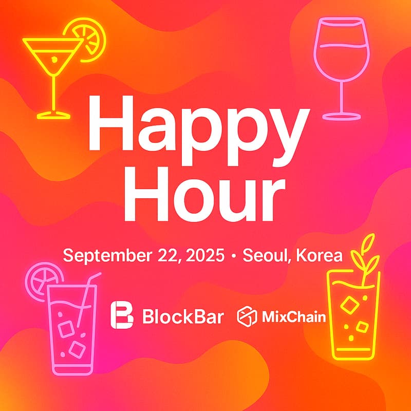 Cover Image for Happy Hour | BlockBar x MixChain @KBW '25