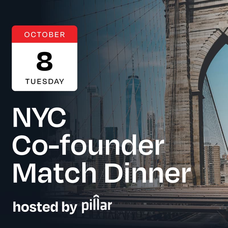 Cover Image for Pillar VC NYC Co-founder Match Dinner