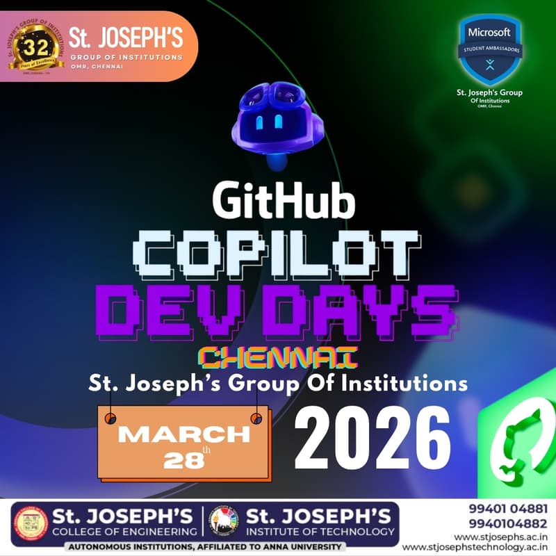 Cover Image for GitHub Copilot Dev Days | Chennai (St. Joseph's Group Of Institutions)