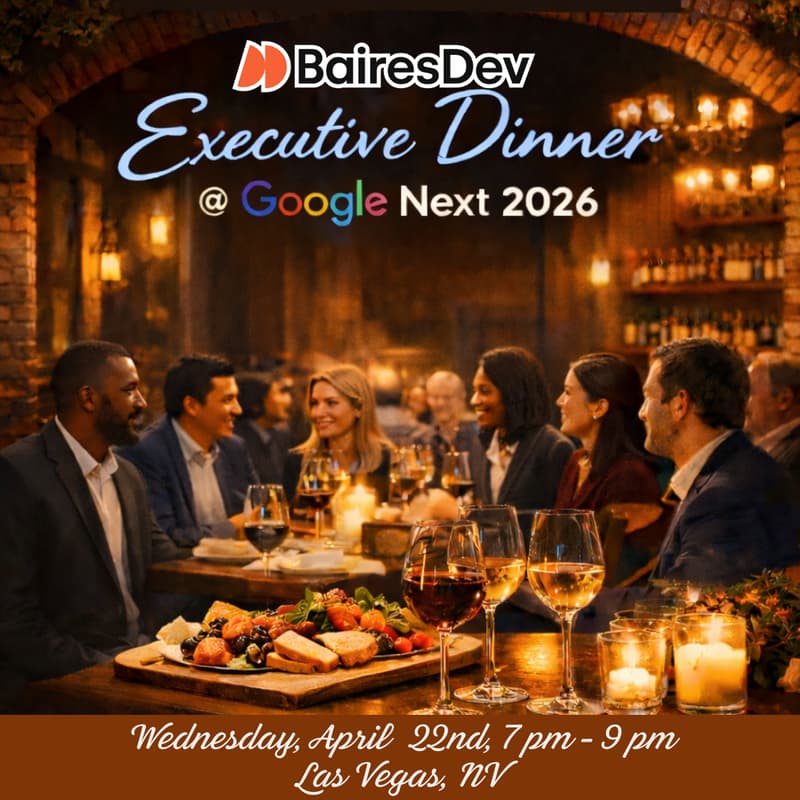 Cover Image for BairesDev Executive Dinner @ Google Next 2026