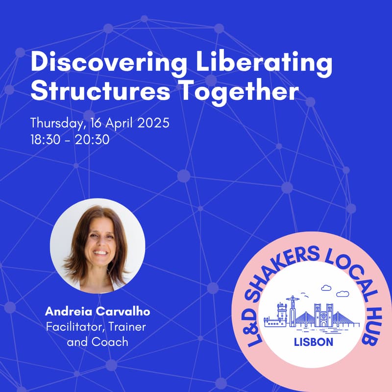 Cover Image for Local hub Lisbon: Discovering Liberating Structures Together