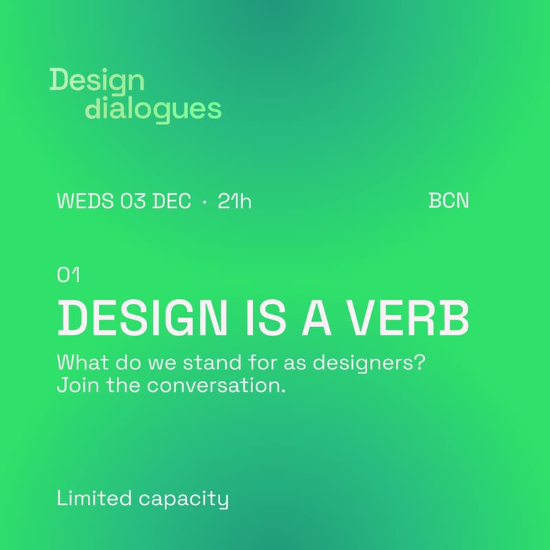 Cover Image for Design Dialogues 01 : Design is a verb : Barcelona edition