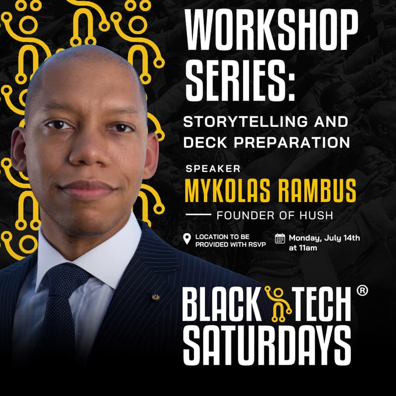 Cover Image for Tech Founder Readiness Series:  Storytelling and Deck Preparation with Mykolas Rambus