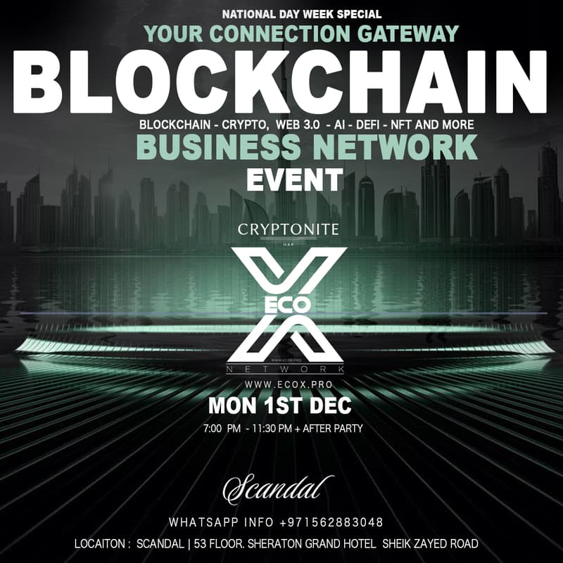 Cover Image for National Day Special - BLOCKCHAIN, CRYPTO BUSINESS NETWORK EVENT - DUBAI'S BEST CONNECTION MEETUP