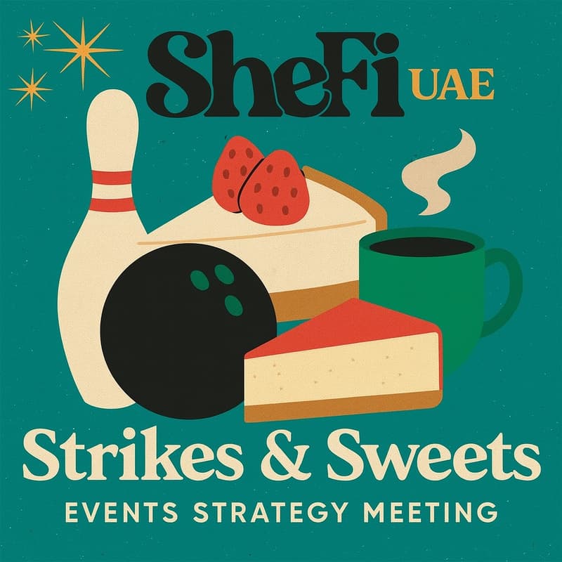 Cover Image for SheFi UAE - Strikes & Sweets