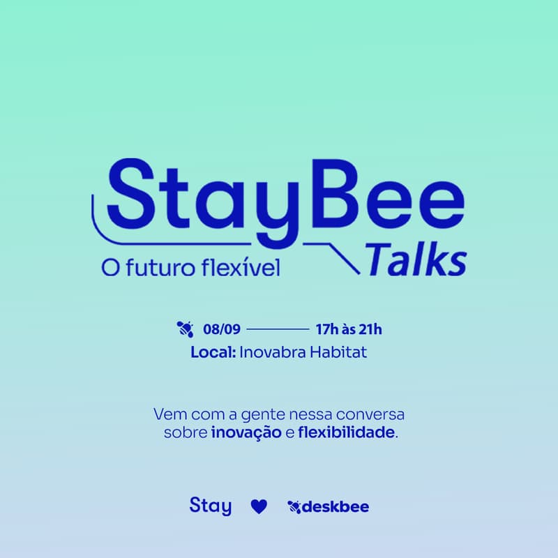 Cover Image for Staybee Talks: o futuro flexível