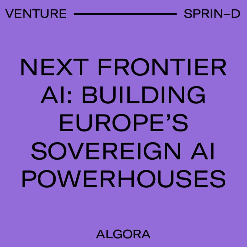 Cover Image for Next Frontier AI: Building Europe’s Sovereign AI Powerhouses