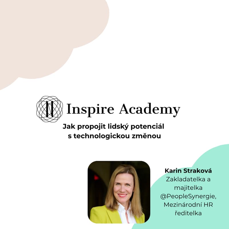 Cover Image for Jak propojit lidský potenciál s technologickou změnou (Karin Straková)