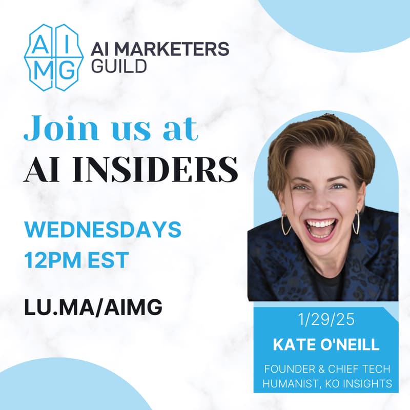 Cover Image for AI Insiders with Kate O'Neill on How Marketers Can Make Human-Friendly Tech Decisions with AI