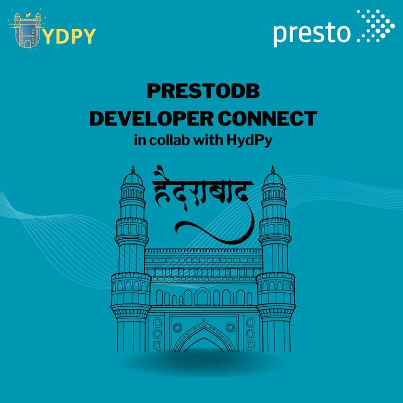 Cover Image for PrestoDB Developer Connect in collab with HydPy
