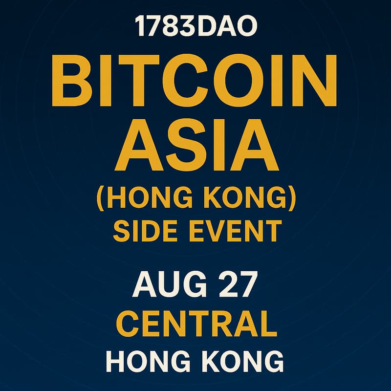 Cover Image for 1783DAO Bitcoin Asia(Hong Kong)Side Event