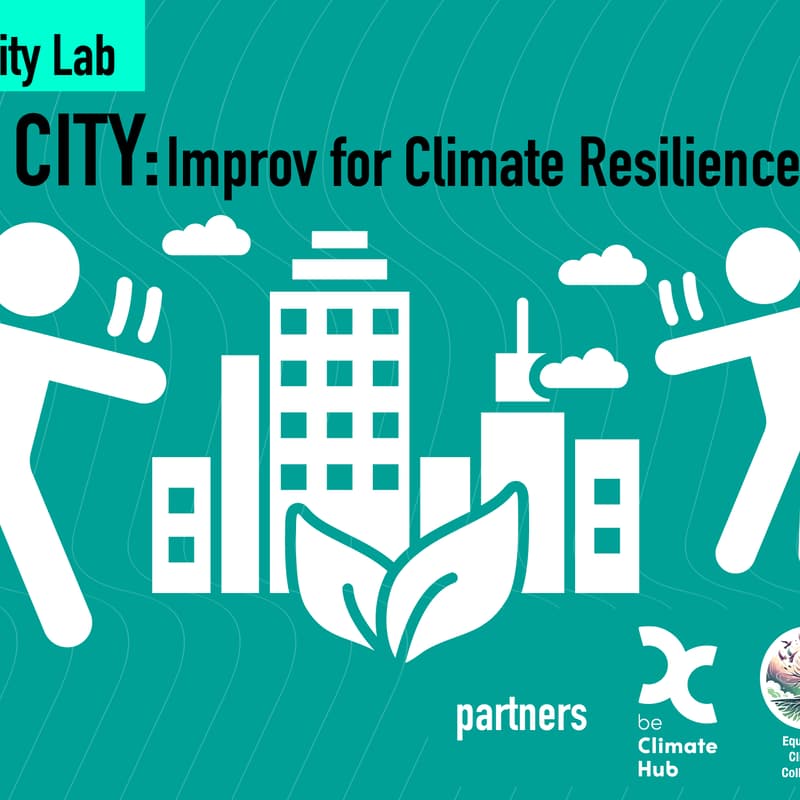 Cover Image for MOVE the CITY: Improv for Climate Resilience & Innovation