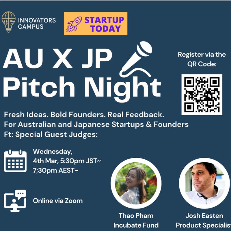 Cover Image for Aus x Japan Online Pitch Night -Startup Today x Innovators Campus