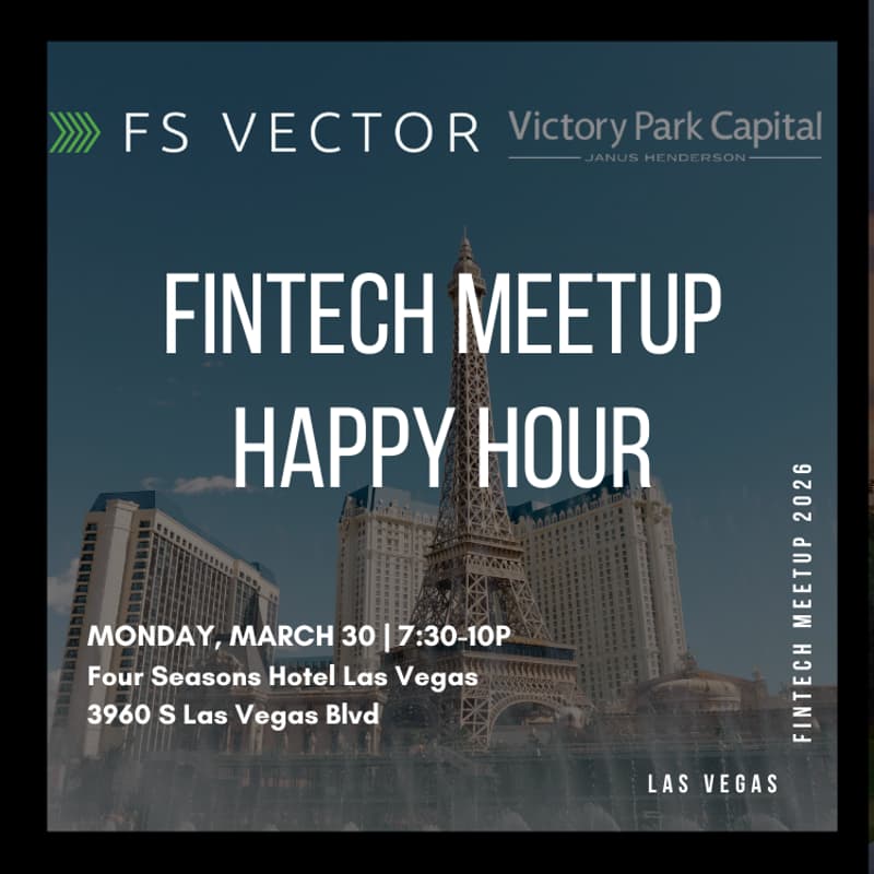 Cover Image for FS Vector <> VPC Fintech Meetup Happy Hour