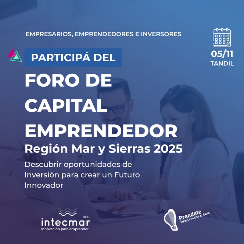 Cover Image for FORO DE CAPITAL EMPRENDEDOR - Región Mar y Sierras 2025