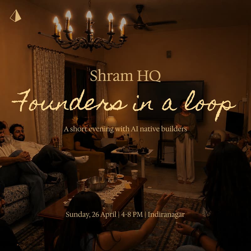 Cover Image for Founders in the Loop | Shram HQ