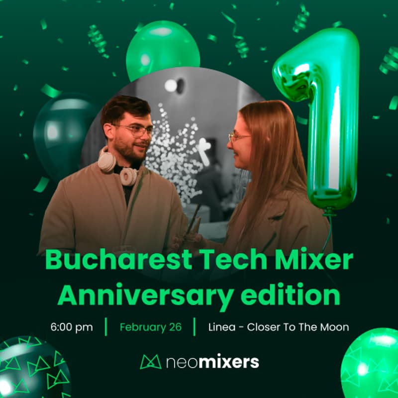 Cover Image for Bucharest Tech Mixer | Anniversary Edition @ Linea Closer To The Moon