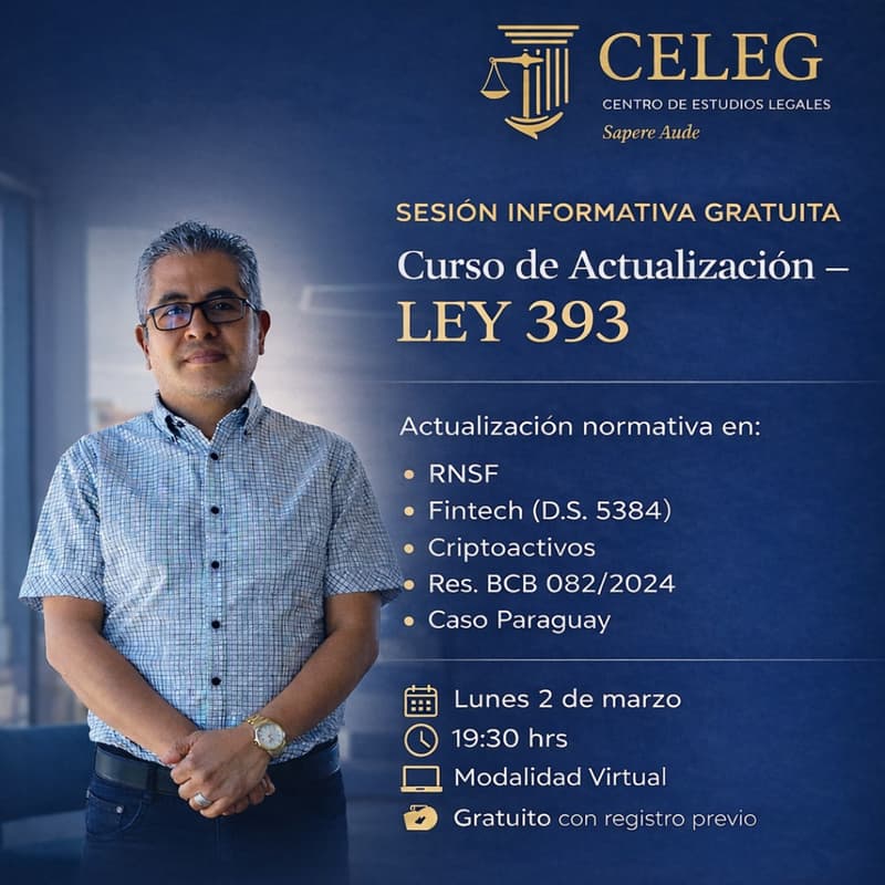 Cover Image for Sesión Informativa - Curso de Actualización Ley 393, RNSF, Fintech, Criptoactivos, Res. BCB 082/2024