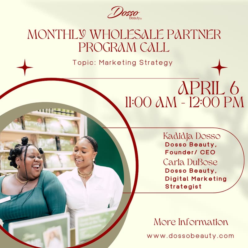 Cover Image for Dosso Beauty Wholesale Partner Program Monthly Call - Marketing Strategy