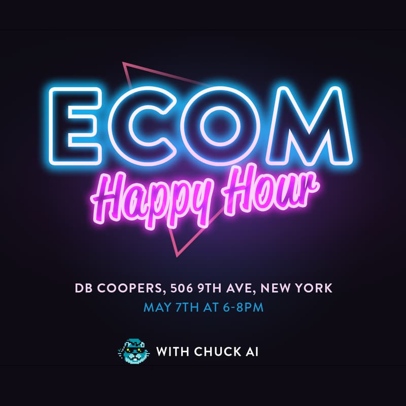 Cover Image for Ecom Happy Hour with Chuck AI